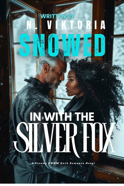 Snowed In with the Silver Fox